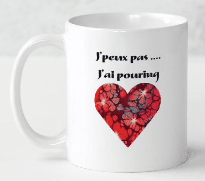 MUG N°4 -  J'PEUX PAS ....  J'AI POURING